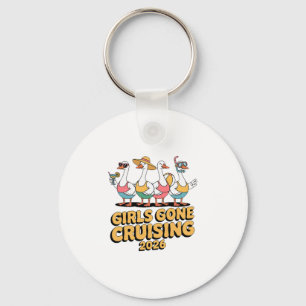 Girls Gone Cruising Goose 2026 Cruise Vacation Key Ring