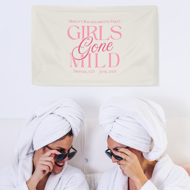 Girls Gone Mild – Custom Bachelorette Design Banner (Girls Gone Mild banner with modern pink font – perfect for bachelorette or bridal celebrations!)