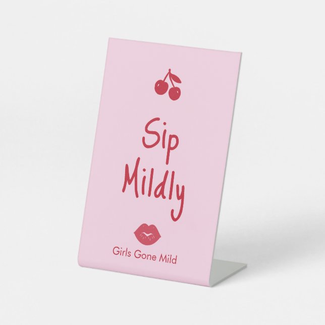 Girls Gone Mild Pink and Cherry Red Bachelorette   Pedestal Sign (Front)