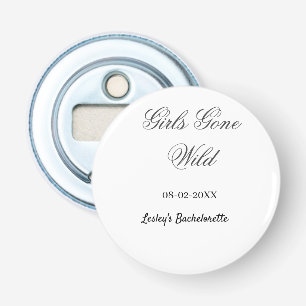 Girls Gone wild Bachelorette party name date bride Bottle Opener