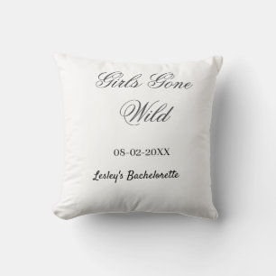 Girls Gone wild Bachelorette party name date bride Cushion