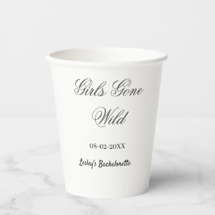 Girls Gone wild Bachelorette party name date bride Paper Cups