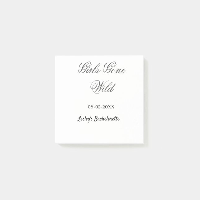 Girls Gone wild Bachelorette party name date bride Post-it Notes (Front)