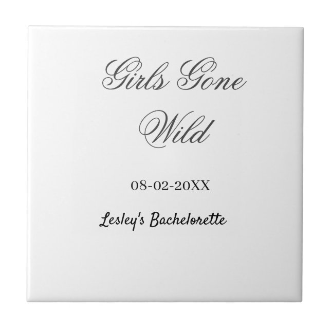 Girls Gone wild Bachelorette party name date bride Tile (Front)