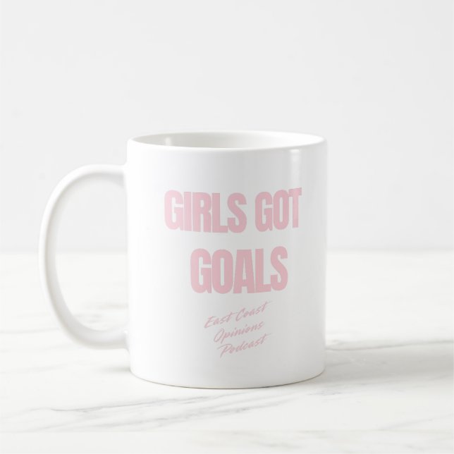 Girls got Goals  Coffee Mug (Left)