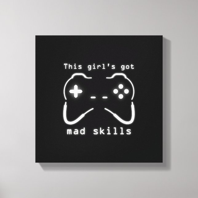 Girl's Got Mad Skills Video Game Controller Canvas Print (Front)