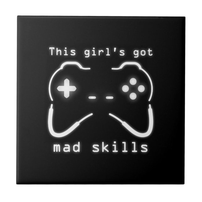 Girl's Got Mad Skills Video Game Controller Tile (Front)
