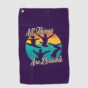 Girls Gymnastics - All Things are Possible Golf Towel