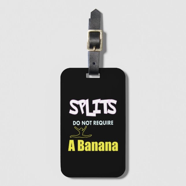 Girls Gymnastics Banana Splits Quote Luggage Tag (Front Vertical)