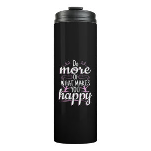 Girls Gymnastics - Do What Makes You Happy Thermal Tumbler