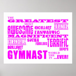 Girls Gymnasts : Pink Greatest Gymnast Poster