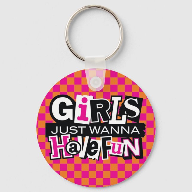 Girls Have Fun Key Ring (Front)