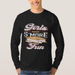 Girls Have Smore Fun Funny Smores Marshmallow Camp T-Shirt<br><div class="desc">Girls Have Smore Fun Funny Smores Marshmallow Camping</div>