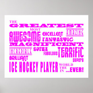 Girls Ice Hockey : Pink Greatest Ice Hockey Player Poster