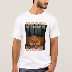 Girls Into Camping With Her Miniature American She T-Shirt