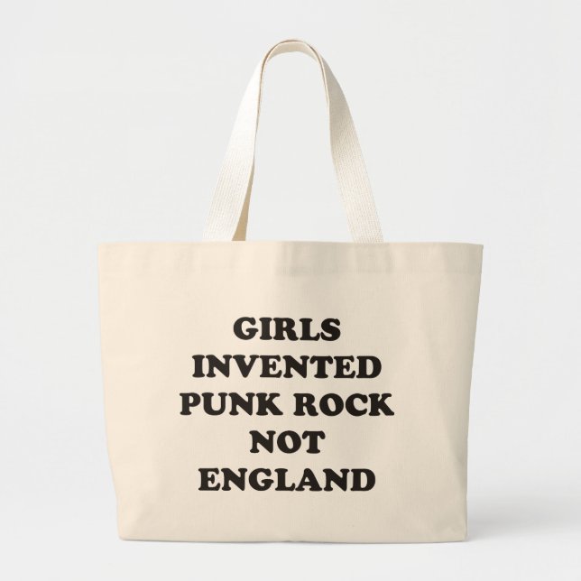 Girls Invented Punk Rock not England Large Tote Bag (Front)