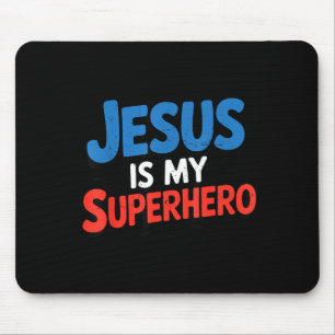 Girls jesus is superhero christian toddler kids mouse pad