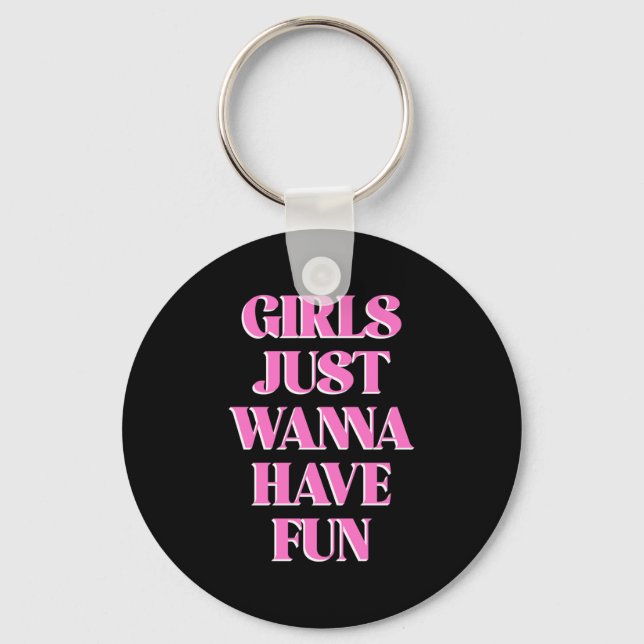 Girls Just W Have Fun Long Sleeve  Key Ring (Front)