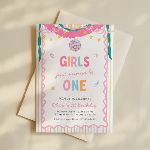 Girls Just Wanna Be One 1st Birthday Invitation