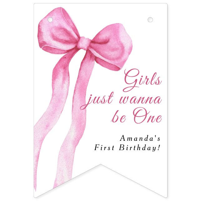 Girls just wanna be One 1st Birthday Party Bunting (First Flag)