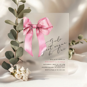 Girls just wanna be One Pink Bow 1st Birthday Acrylic Invitations