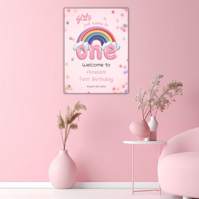 Girls Just Wanna Be One Rainbow 1st Birthday Poster (Creator Uploaded)