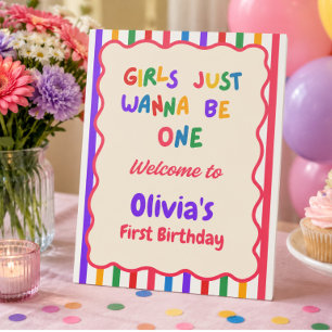 Girls Just Wanna Be One Welcome Sign