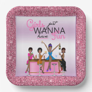 Girls Just Wanna Have Fun Bachelorette Paper Plate