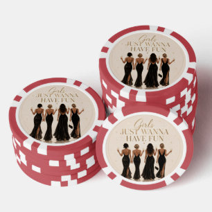 Girls Just Wanna Have Fun Bachelorette Poker Chips