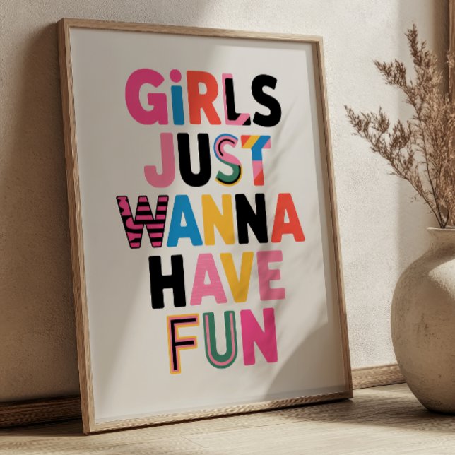 "Girls Just Wanna Have Fun" Collage Feminist Quote Poster (Creator Uploaded)