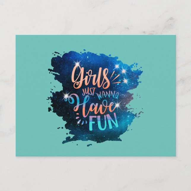 Girls just wanna have fun postcard (Front)