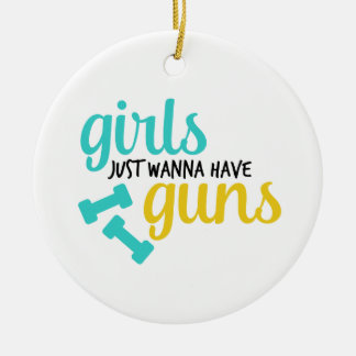 Girls Just Wanna Have Guns Ceramic Tree Decoration