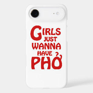 Girls Just Wanna Have Phở