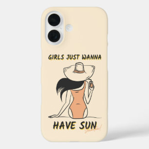 Girls Just Wanna Have Sun – Chic Summer Vacation iPhone 16 Case