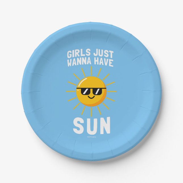 Girls Just Wanna Have Sun Paper Plate (Front)