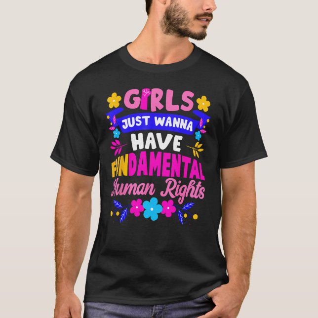 Girls Just Want To Have Fundamental Rights Women's T-Shirt (Front)