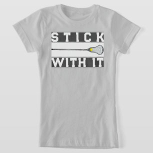 Girls Lacrosse Quote T-Shirt