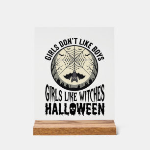 Girls Like Witches Halloween Vintage Vector Design Acrylic Sign