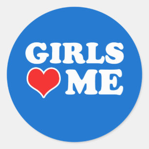 Girls Love Me Classic Round Sticker