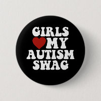 Girls Love My Autism Swag Funny Autistic Boy Gifts