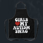 Girls Love My Autism Swag Funny Autistic Boy Gifts Apron<br><div class="desc">Girls Love My Autism Swag Funny Autistic Boy Gifts</div>