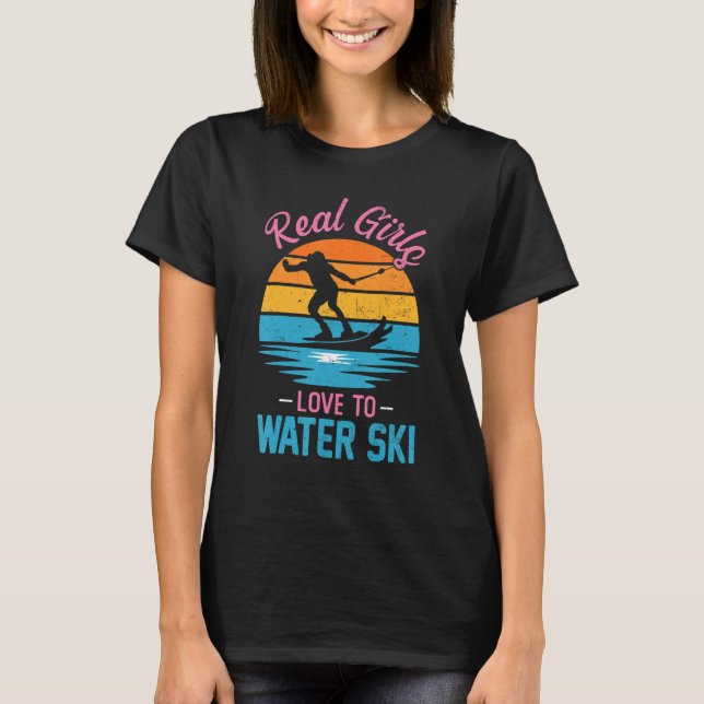 Girls Love To Water Ski Water Skiier  Water Skiing T-Shirt (Front)