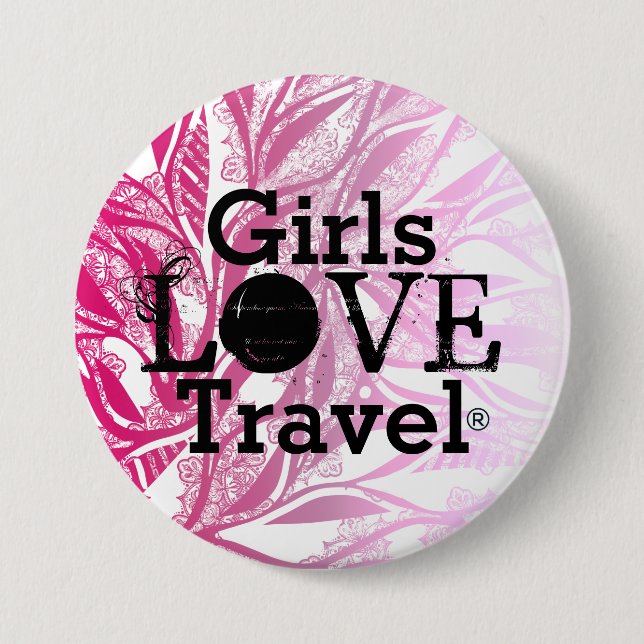Girls Love Travel Button (Front)