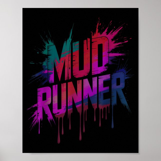 Girls mud run squad runner mudder sisters mudding poster (Front)