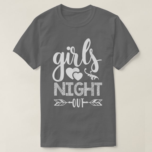 Girls Night Out Matching Engagement Just married  T-Shirt (Design Front)