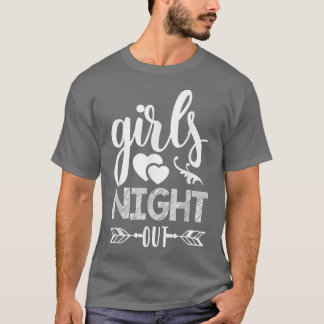 Girls Night Out Matching Engagement Just married  T-Shirt