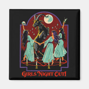 Girl's Night Out Witches Retro Vintage Funny Adult Magnet
