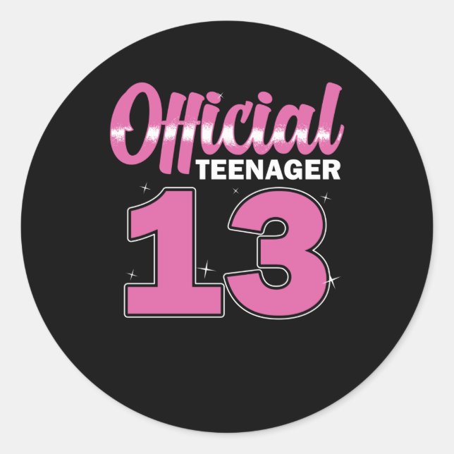 Girls Official Teenager 13 Birthday Classic Round Sticker (Front)
