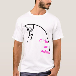Girls on Poles T-Shirt