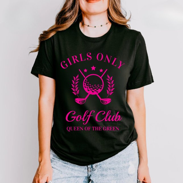 Girls Only Golf Club Mother's Day Gift Girls Golf T-Shirt (Creator Uploaded)